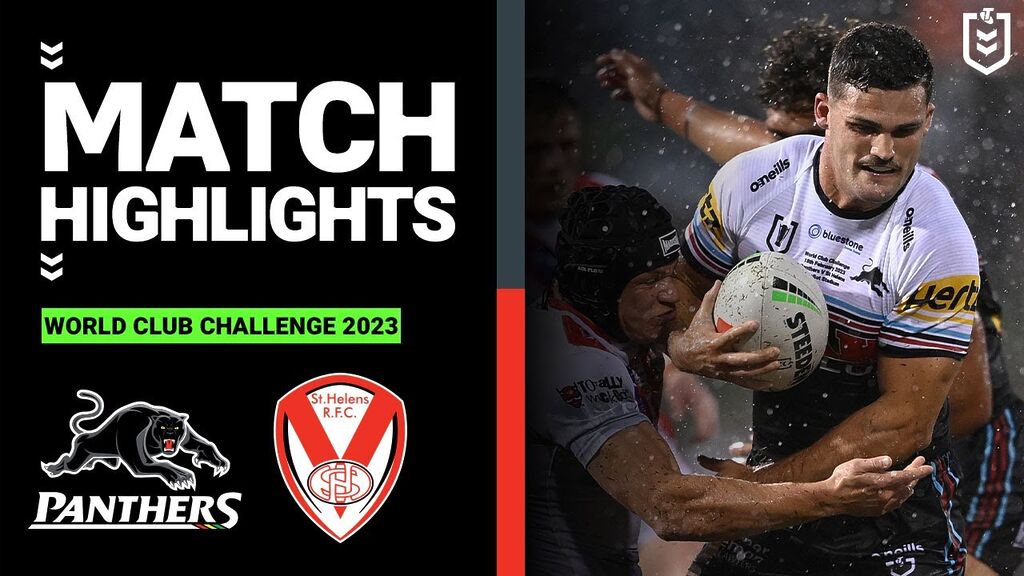 WATCH: Exciting Clash: Panthers vs  St Helens | World Club Challenge 2023