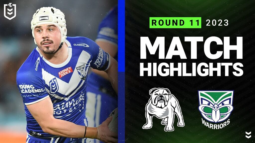 NRL 2023 | Canterbury-Bankstown Bulldogs v New Zealand Warriors | Match Highlights