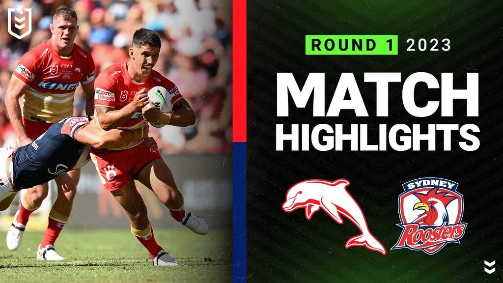 NRL 2023 | Dolphins v Sydney Roosters | Match Highlights