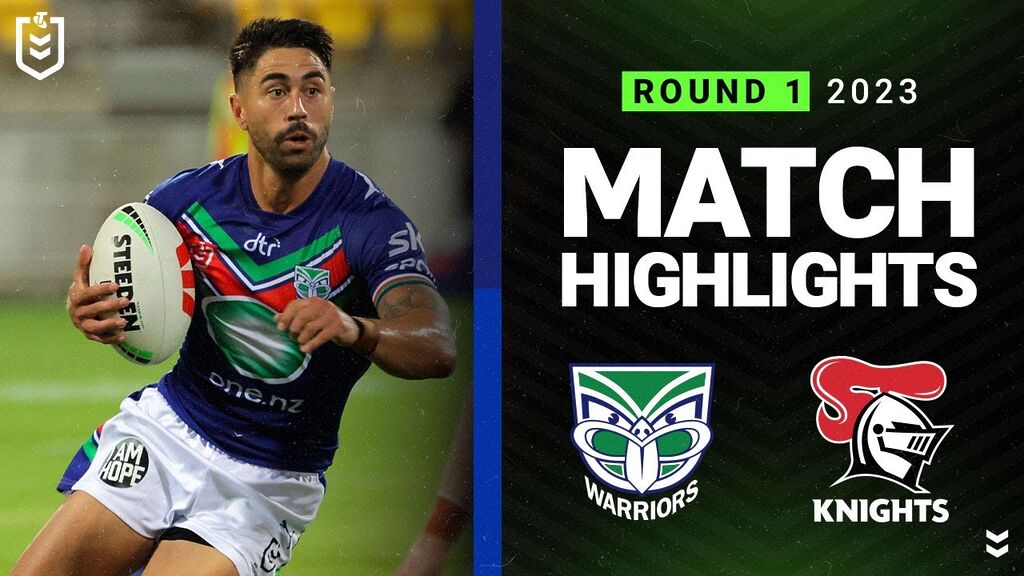 NRL 2023 | New Zealand Warriors v Newcastle Knights | Match Highlights