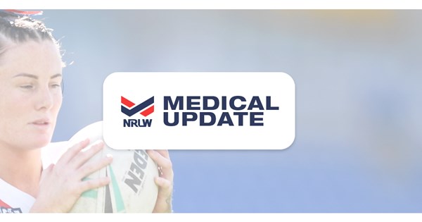 NRLW Medical Update: Round 5