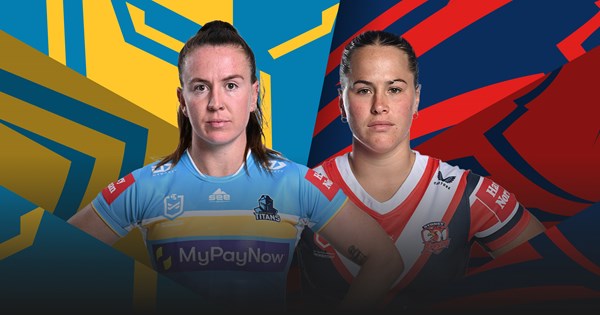 NRLW Round 5 preview: Titans v Roosters