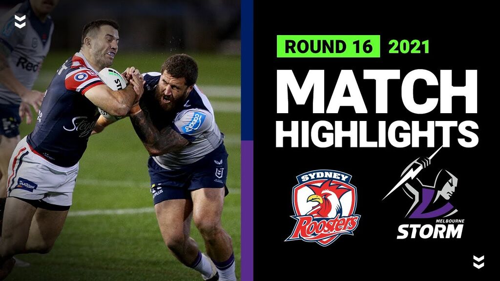 Roosters v Storm Match Highlights | Round 16, 2021 | Telstra Premiership | NRL