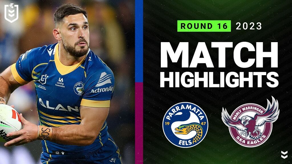 NRL 2023 | Parramatta Eels v Manly-Warringah Sea Eagles | Match Highlights