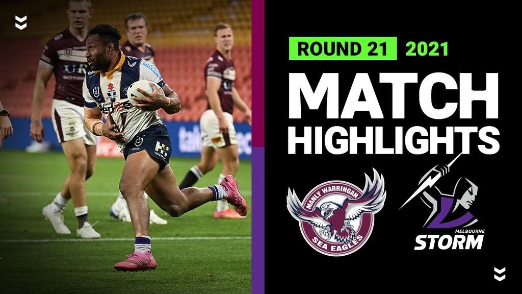 Sea Eagles v Storm Match Highlights | Round 21, 2021 | Telstra Premiership | NRL