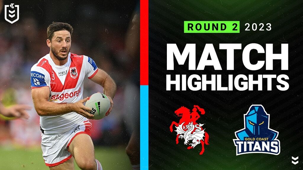 WATCH:  Exciting NRL 2023 Clash: Dragons vs Titans | Must-See Highlights