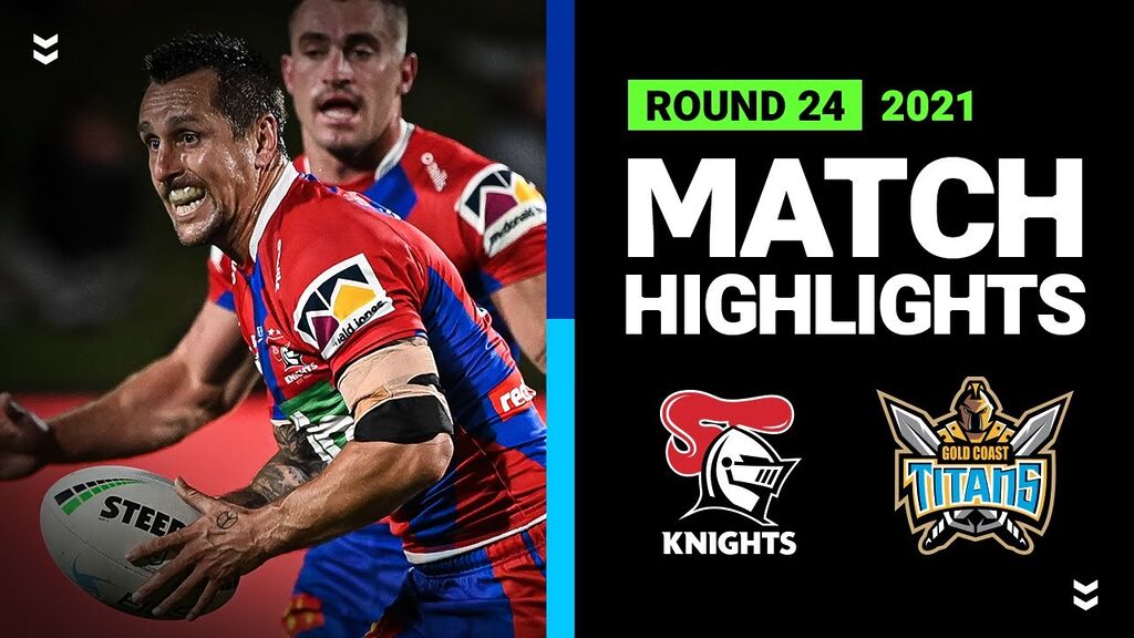 Knights v Titans Match Highlights | Round 24, 2021 | Telstra Premiership | NRL