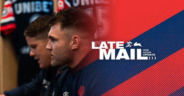 NRL Late Mail: Round 27 vs Rabbitohs