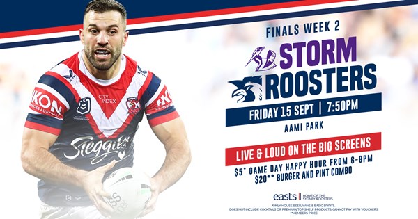 Roosters in the Storm: Will Easts conquer Melbourne?