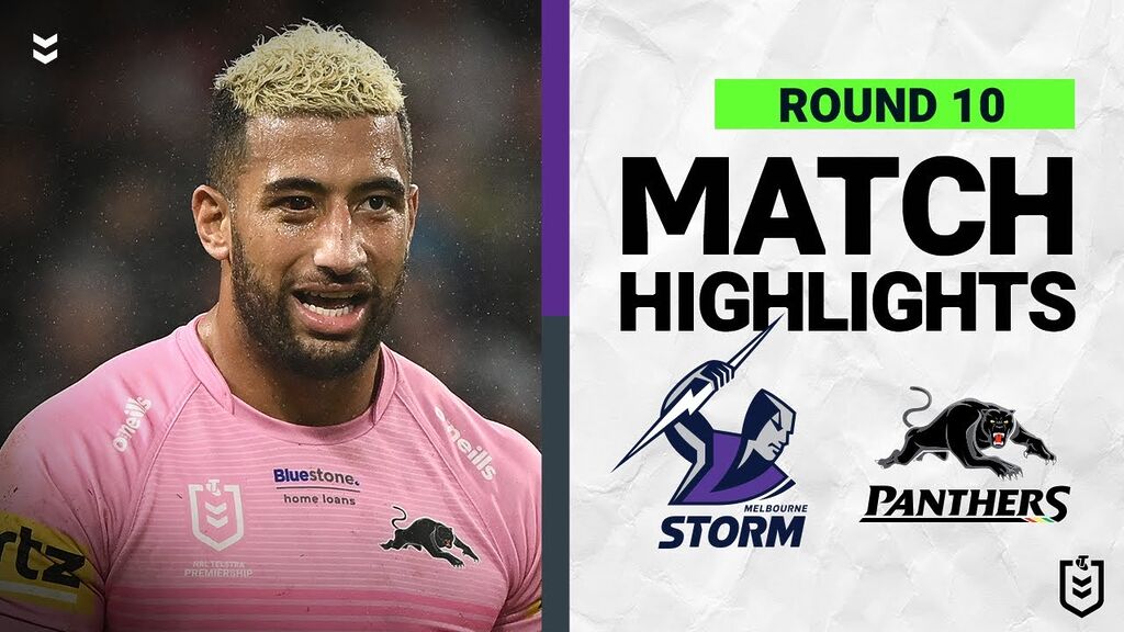 WATCH: Exciting Clash: Melbourne Storm vs  Penrith Panthers | NRL Highlights