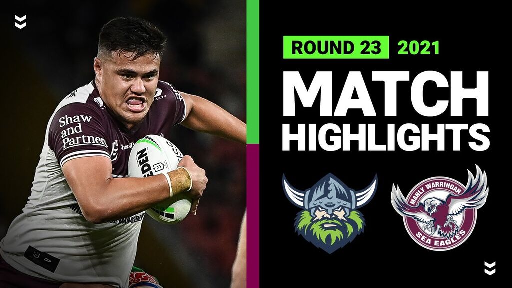 Raiders v Sea Eagles Match Highlights | Round 23, 2021 | Telstra Premiership | NRL