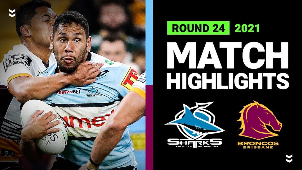 Sharks v Broncos Match Highlights | Round 24, 2021 | Telstra Premiership | NRL