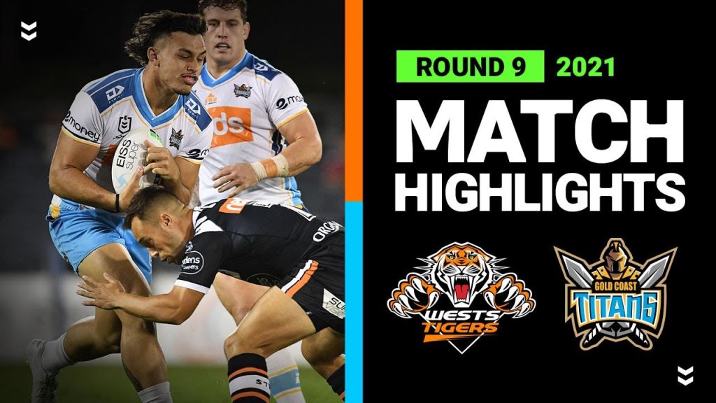 WATCH: Exciting NRL Clash: Wests Tigers vs Titans | Round 9 Highlights