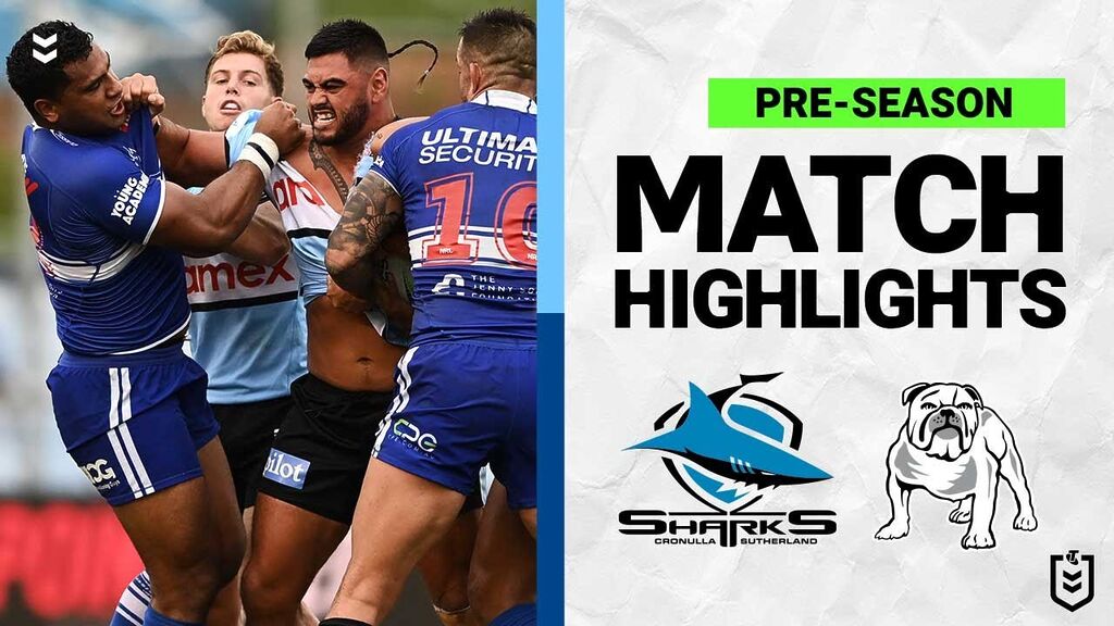 WATCH: Exciting Pre-Season NRL Clash: Sharks vs Bulldogs | Match Highlights