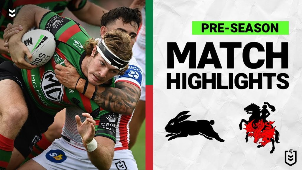 South Sydney Rabbitohs v St George Illawarra Dragons | Match Highlights | Pre-Season, 2022 | NRL