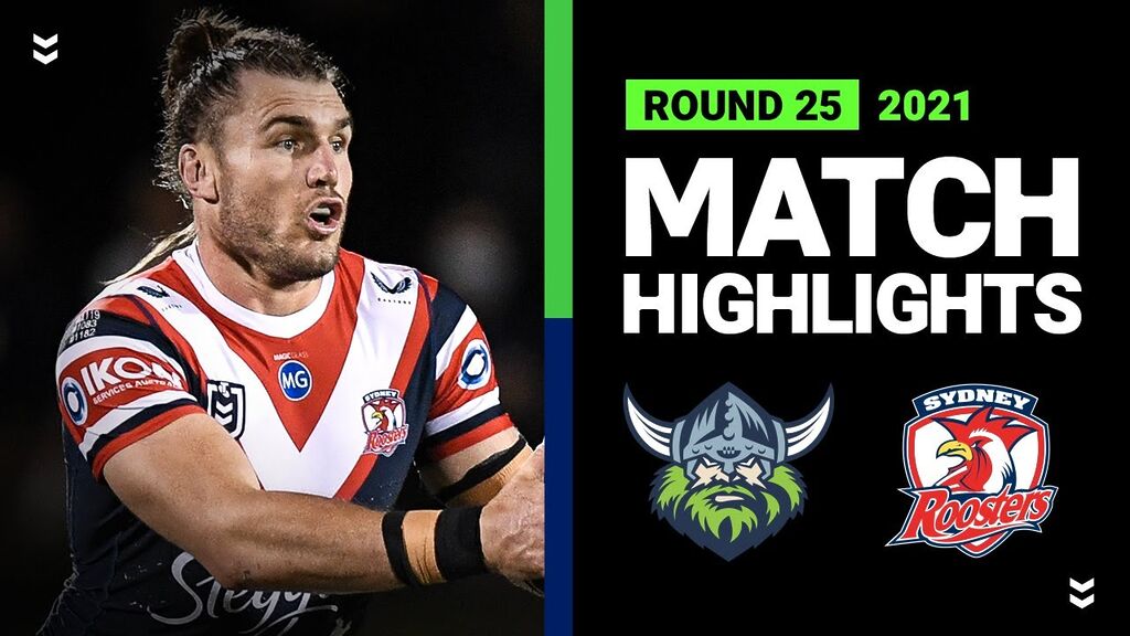 WATCH:  Thrilling Raiders vs Roosters Highlights: Round 25, 2021 NRL