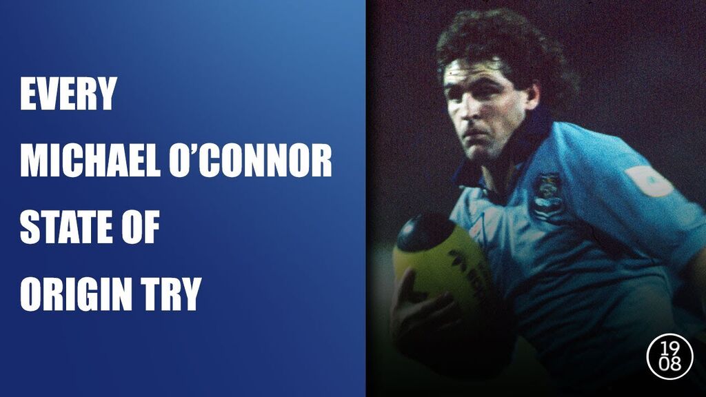 WATCH:  Unforgettable Moments: Michael O'Connor's Epic State of Origin Tries