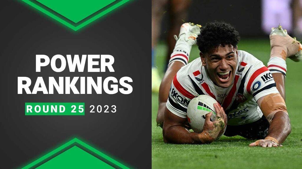 NRL 2023 | Power Rankings | Round 25