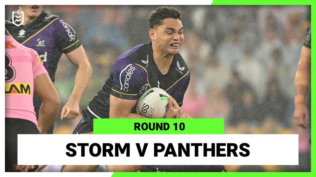 Melbourne Storm v Penrith Panthers | Round 10, 2022 | Full Match Replay | NRL