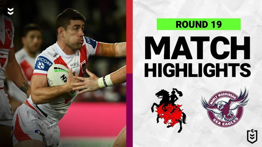 NRL St George Illawarra Dragons v Manly Warringah Sea Eagles | Match Highlights | Round 19, 2022 |