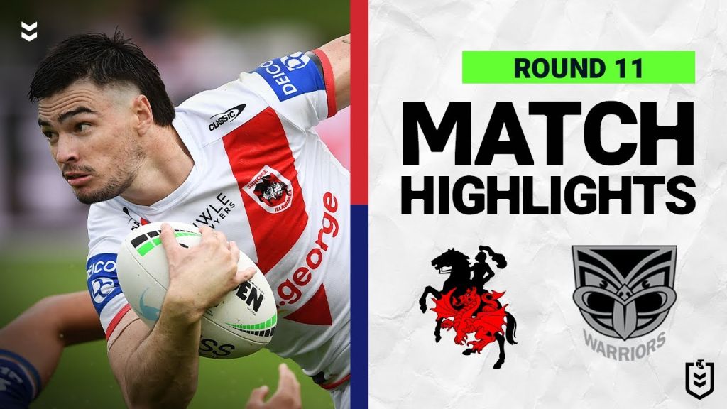 WATCH: Exciting NRL Clash: Dragons vs  Warriors | Round 11 Highlights