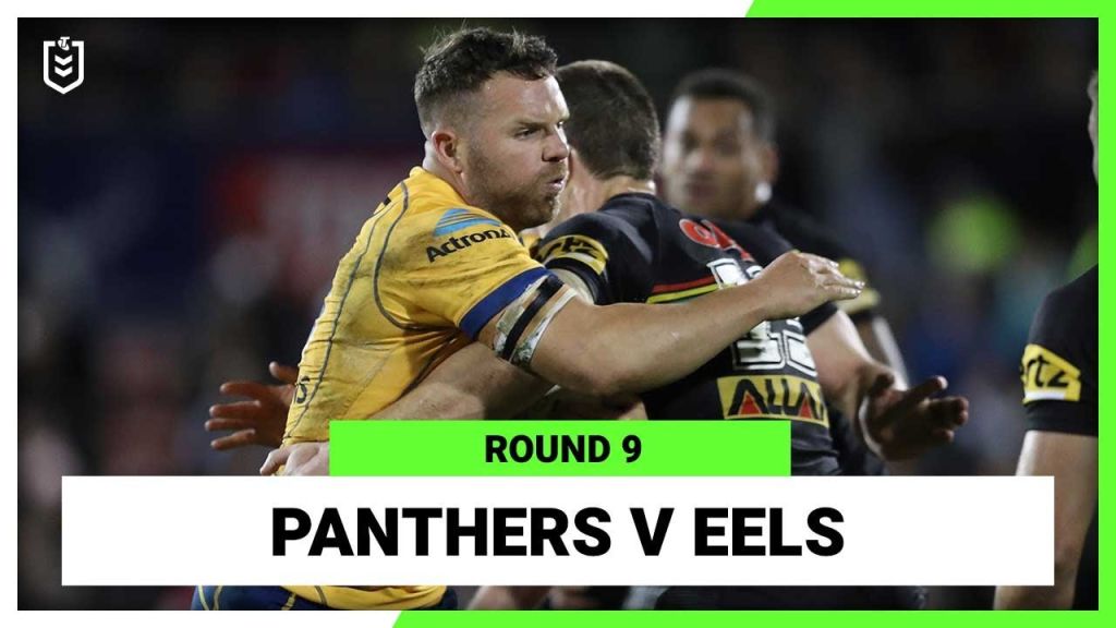 WATCH: Exciting NRL Clash: Panthers vs Eels | Full Match Replay