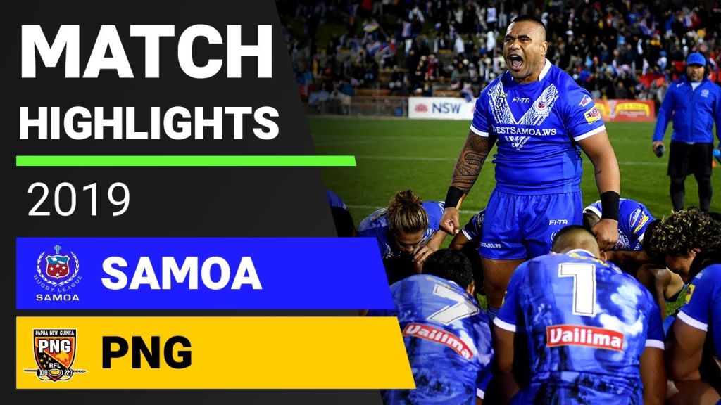 Samoa v Papua New Guinea Match Highlights | Test, 2019 | Internationals