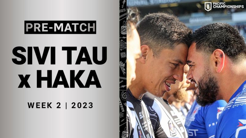 Sivi Tau x Haka | Pacific Championship 2023 | NRL