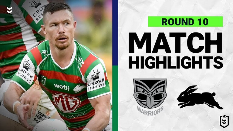 New Zealand Warriors v South Sydney Rabbitohs | Match Highlights | Round 10, 2022 | NRL