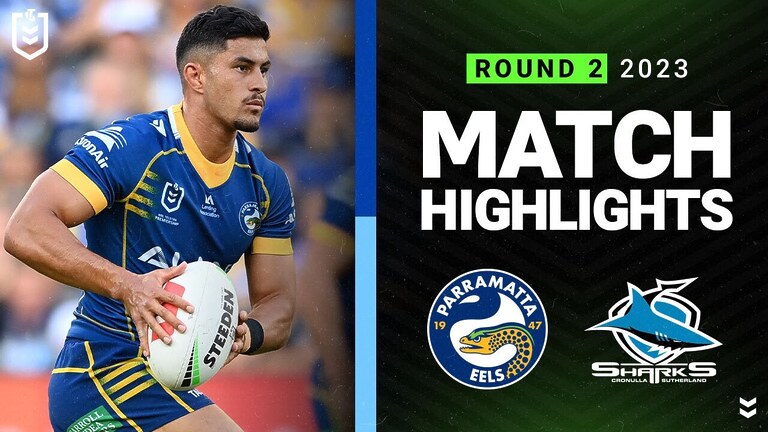 WATCH: Exciting NRL 2023 Match Highlights: Parramatta Eels vs Cronulla Sharks