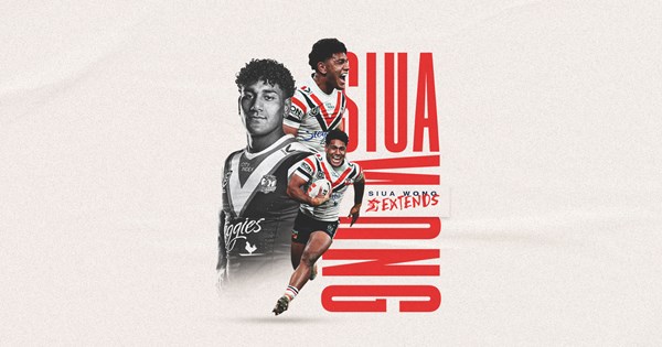 Wong-term commitment: Siua stays with Roosters until 2026