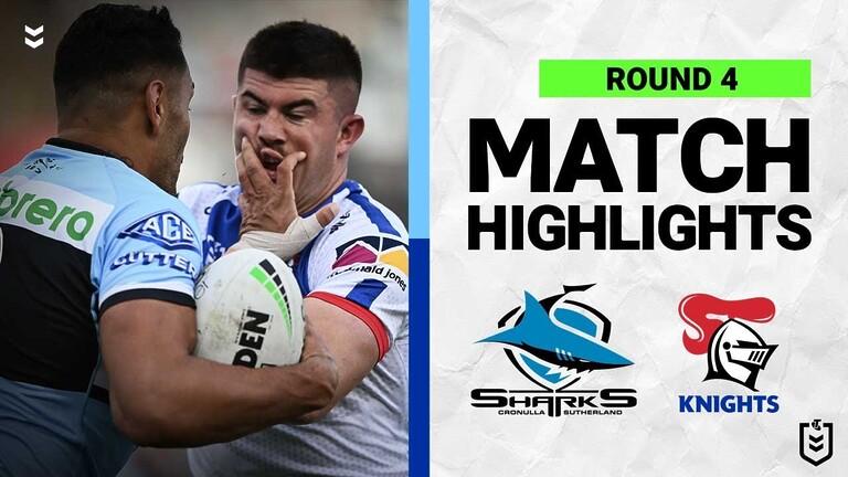 Cronulla-Sutherland Sharks v Newcastle Knights | Match Highlights | Round 4, 2022 | NRL