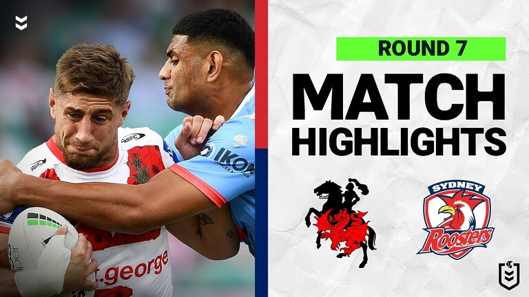 WATCH:  Exciting NRL Round 7 Highlights: St George vs Sydney