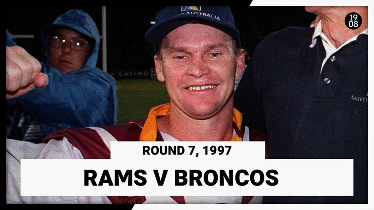 Adelaide Rams v Brisbane Broncos | Round 7, 1997 | Full Match Replay | NRL Throwback