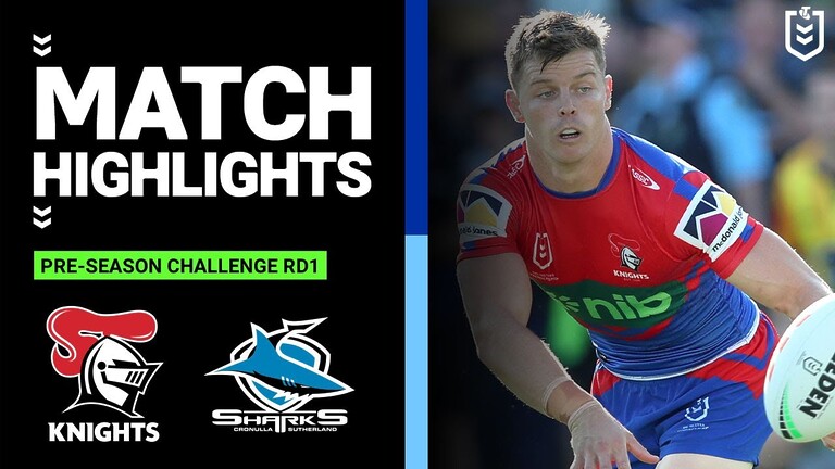 WATCH: 2023 NRL Pre-Season: Newcastle Knights vs Cronulla Sharks Highlights