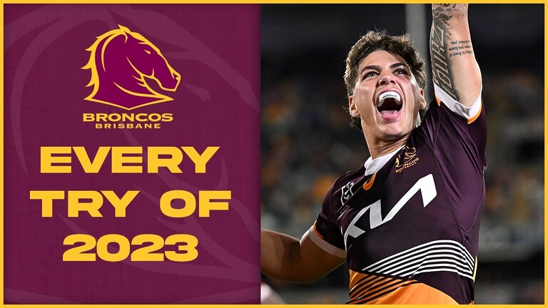 WATCH:  Exciting Highlights: Every Brisbane Broncos Try in 2023 NRL Season