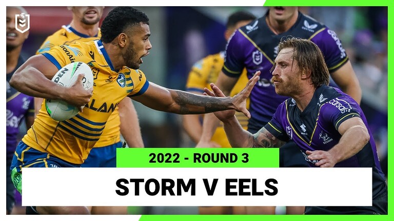 Melbourne Storm v Parramatta Eels Round 3, 2022 | Full Match Replay | NRL