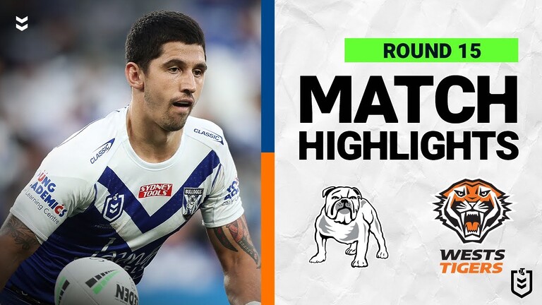 Canterbury-Bankstown Bulldogs v Wests Tigers | Match Highlights | Round 15, 2022 | NRL