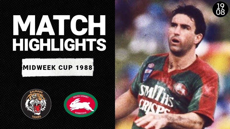 Balmain Tigers v South Sydney Rabbitohs | Semi-Final, 1988 Midweek Cup | Match Highlights | NRL