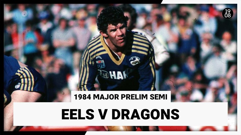 Parramatta v St George | 1984 Major Prelim Semi | Classic Match Highlights | NRL Throwback