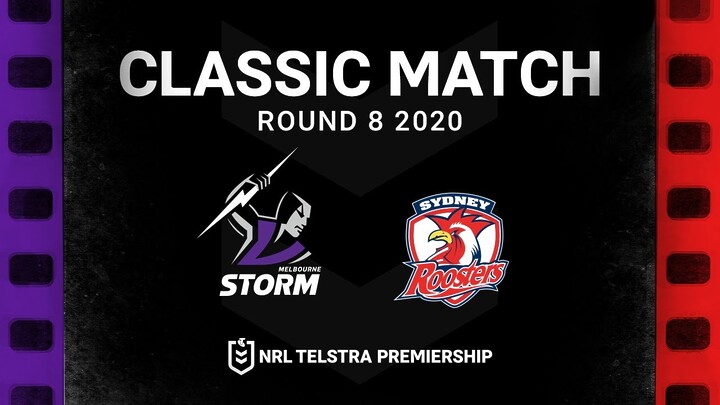 WATCH: Exciting Suncorp showdown: Storm vs Roosters | NRL Match Replay