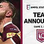 State of Origin 2024 | QLD Maroons named for Game II in Melbourne
