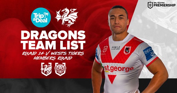 Dragons finalise Round 14 NRL team list