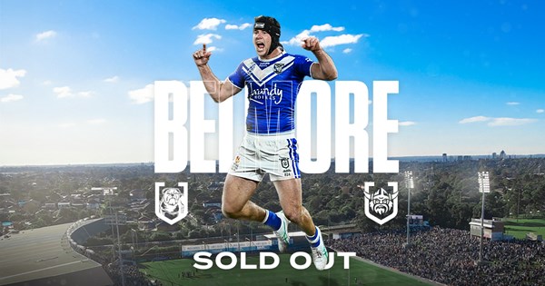 Belmore Sports Ground Sold Out: Round 22 v Raiders