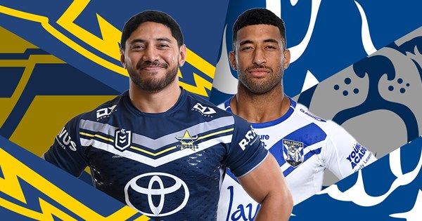 Cowboys v Bulldogs: Payten on Origin watch; Preston back on deck