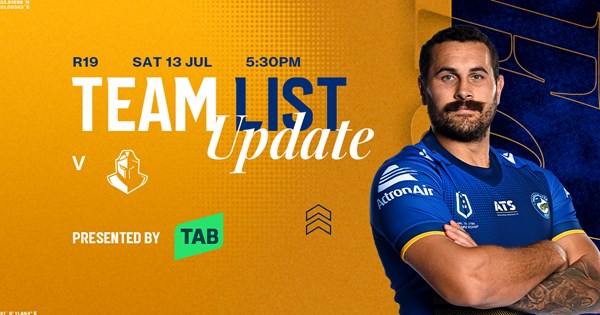 NRL Team List Update: Round 19