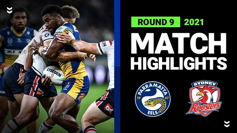 Exciting Eels v Roosters Highlights Round 9, 2021 NRL