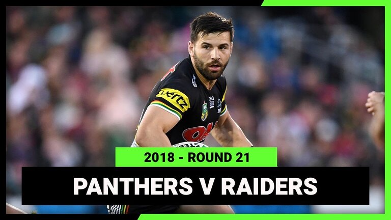 Watch NRL 2018: Panthers vs  Raiders Full Match Replay