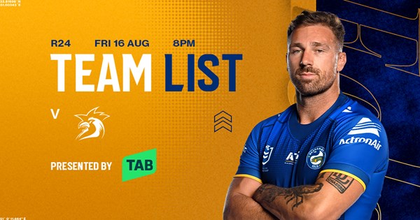 NRL Team List: Round 24