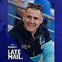 Late mail: Brimson returns with Kelly ruled out for Sharks battle